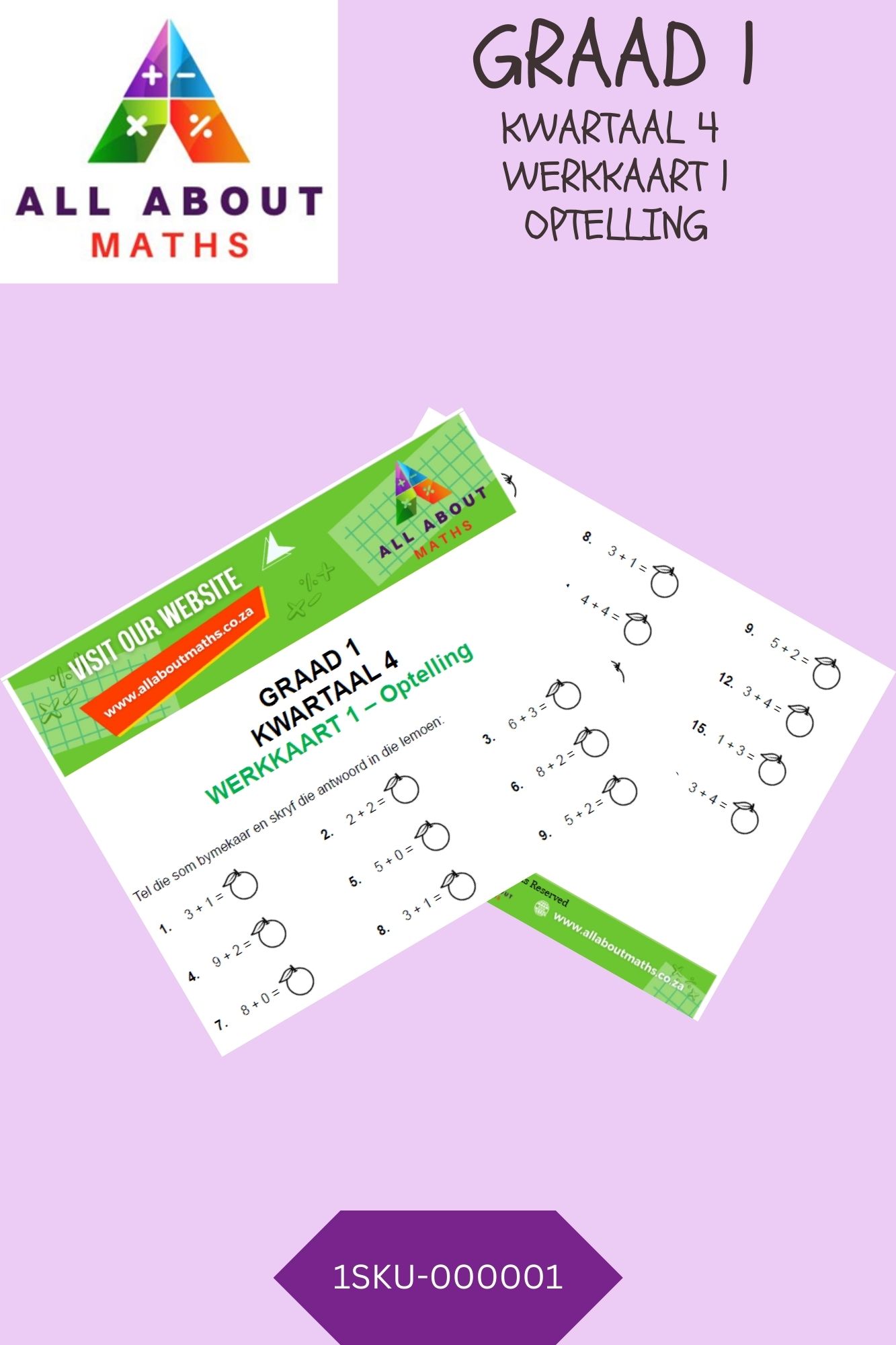 Graad 1 - Werkkaart 1: Optelling 1SKU 000001