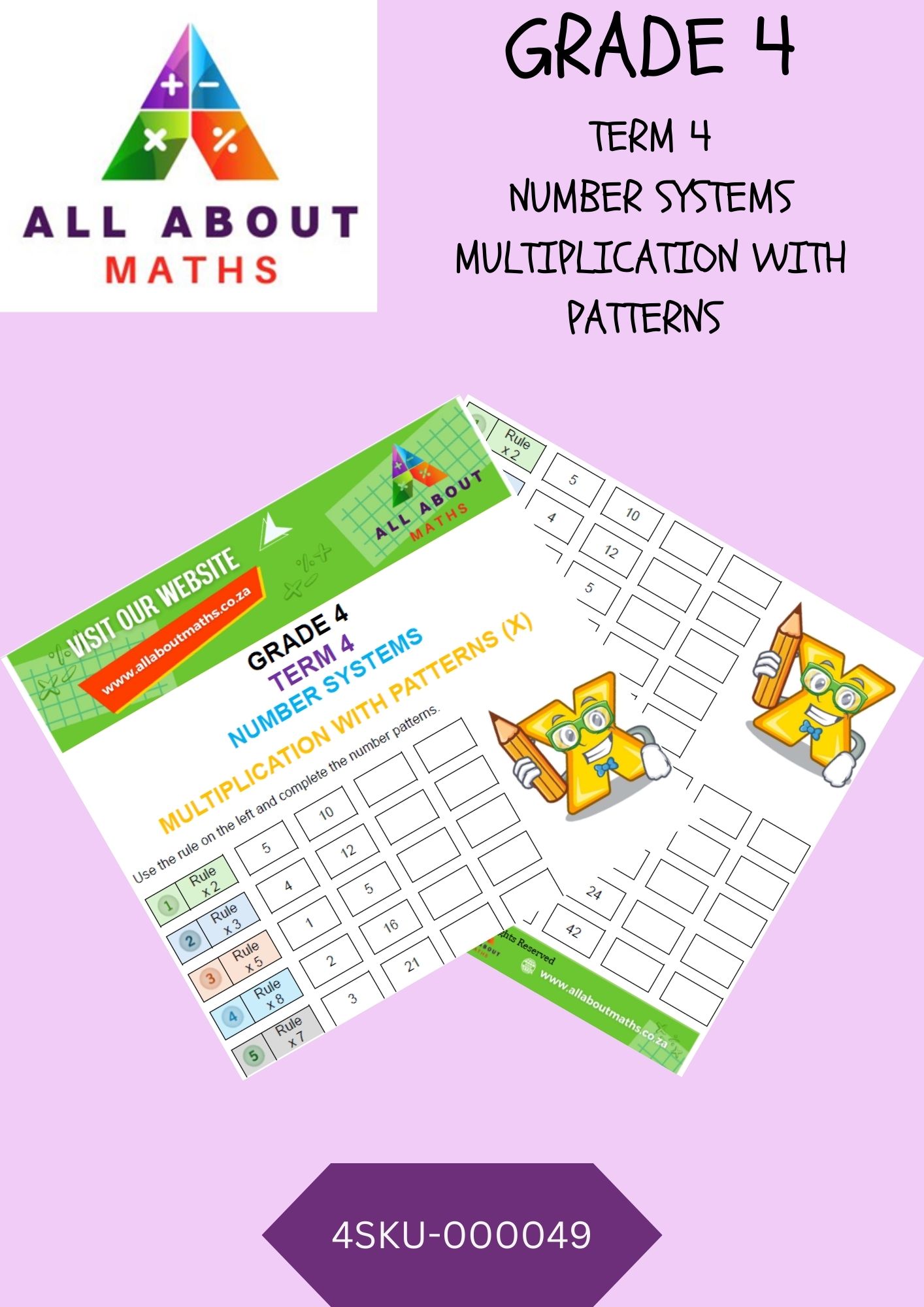 Grade 4 - Number Systems: Multiplication with Patterns 4SKU 000049