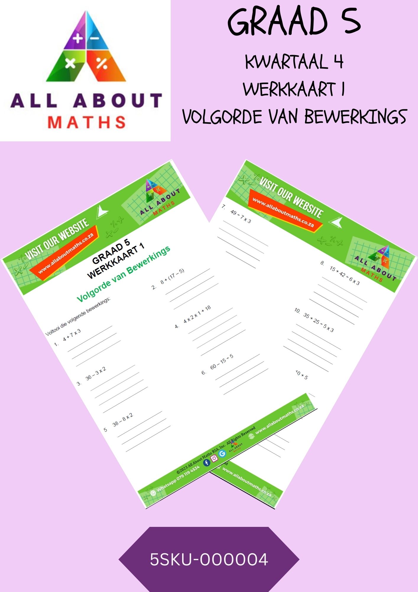 Graad 5 - Kwartaal 1: Werkkaart - Volgorde van Bewerkings 5SKU 000004