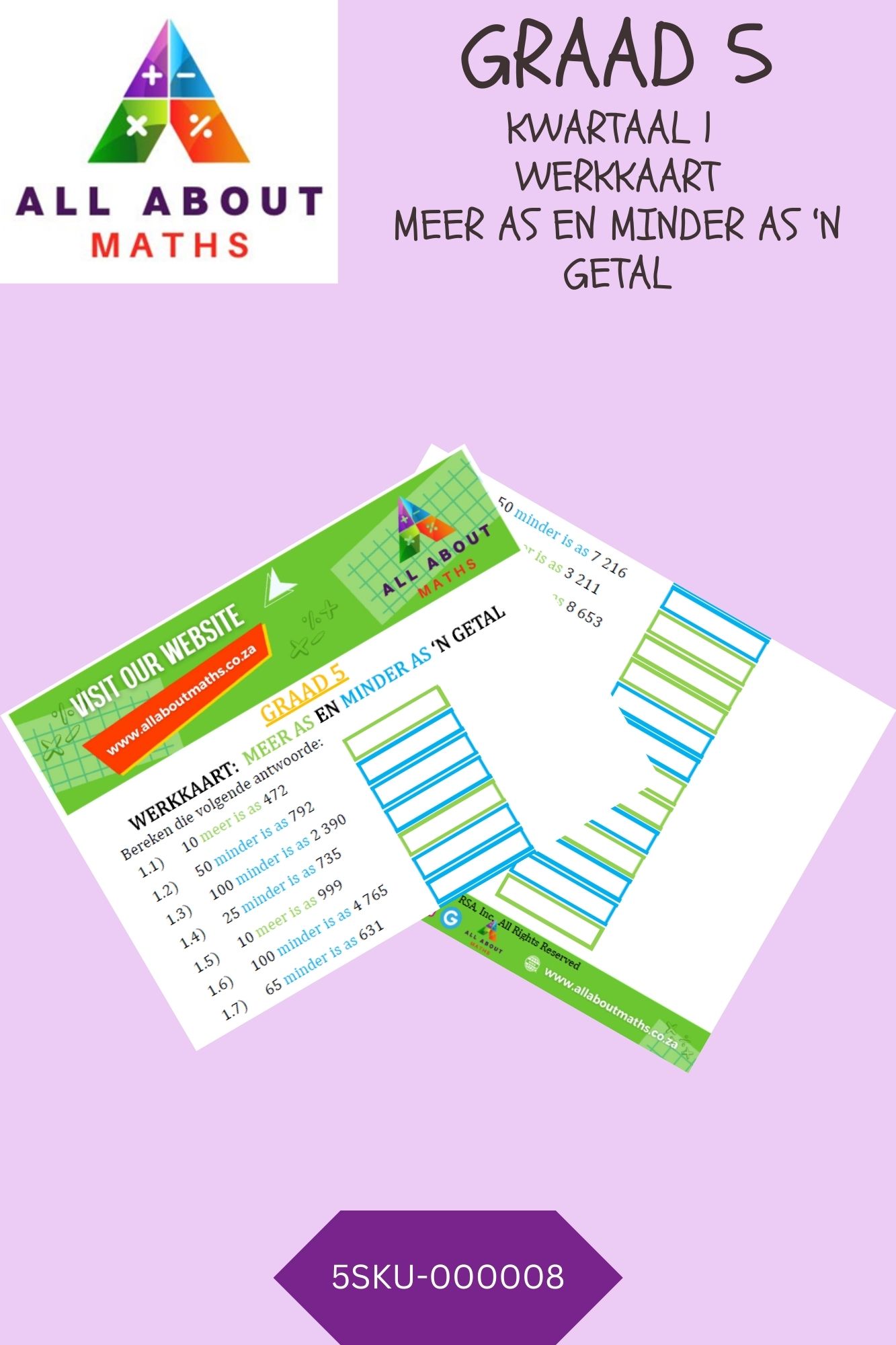 Graad 5 - Werkkaart: Meer as en minder as 'n getal 5SKU 000008