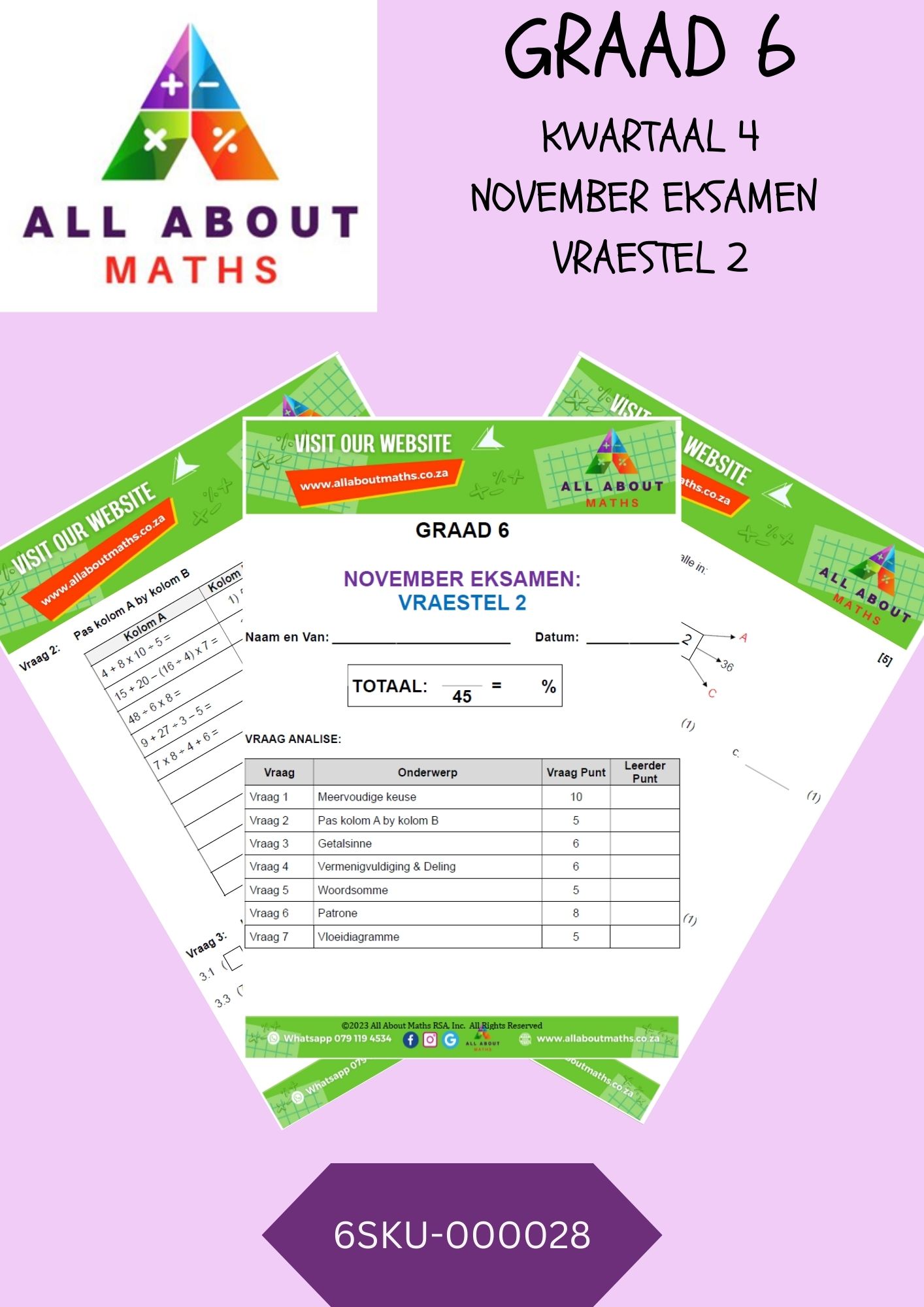 GRAAD 6 - NOVEMBER EKSAMEN: VRAESTEL 2 6SKU 000028
