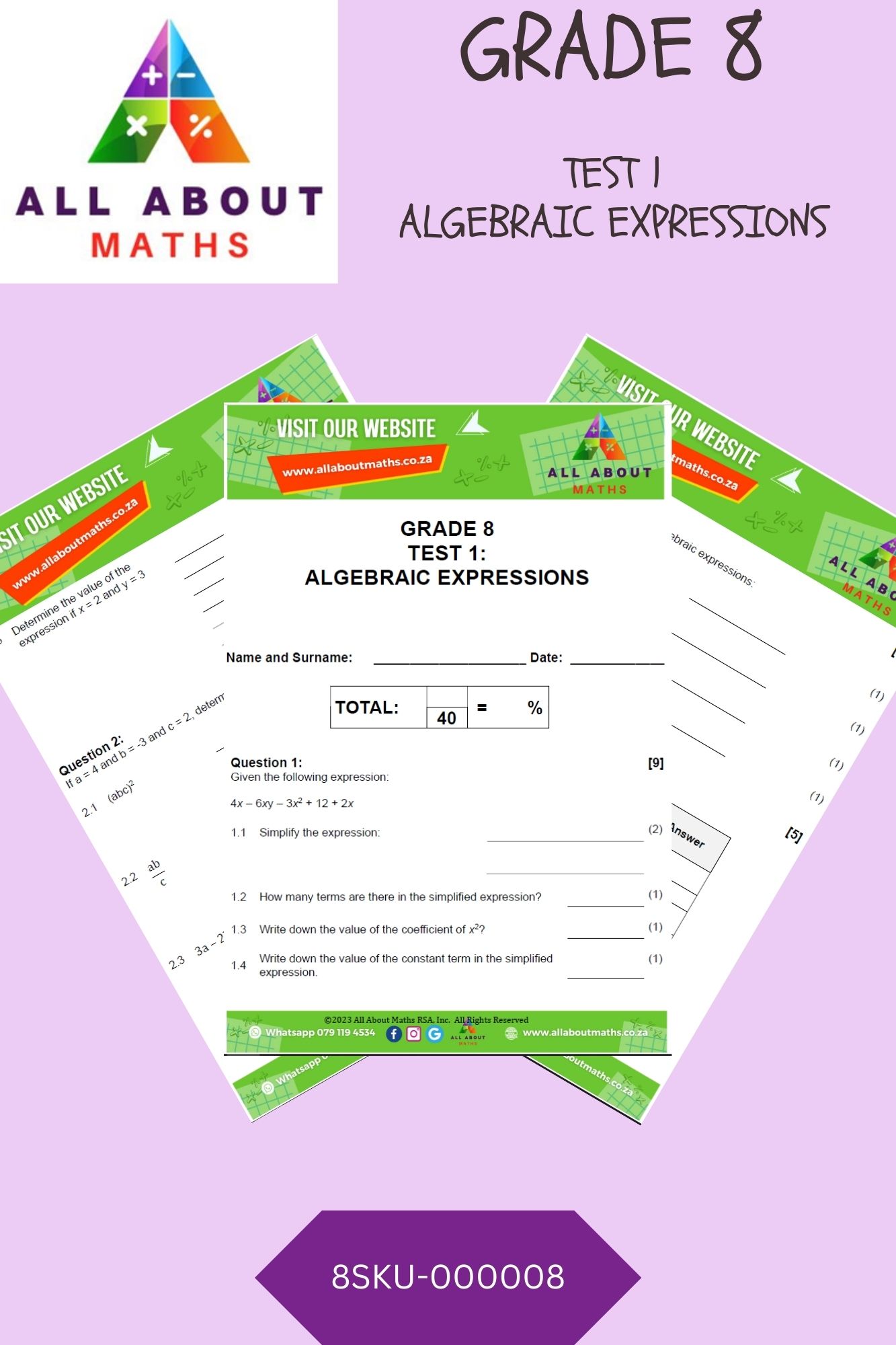 GRADE 8 - REVISION TEST: ALGEBRAIC EXPRESSIONS (TEST 1) 8SKU 000008 002