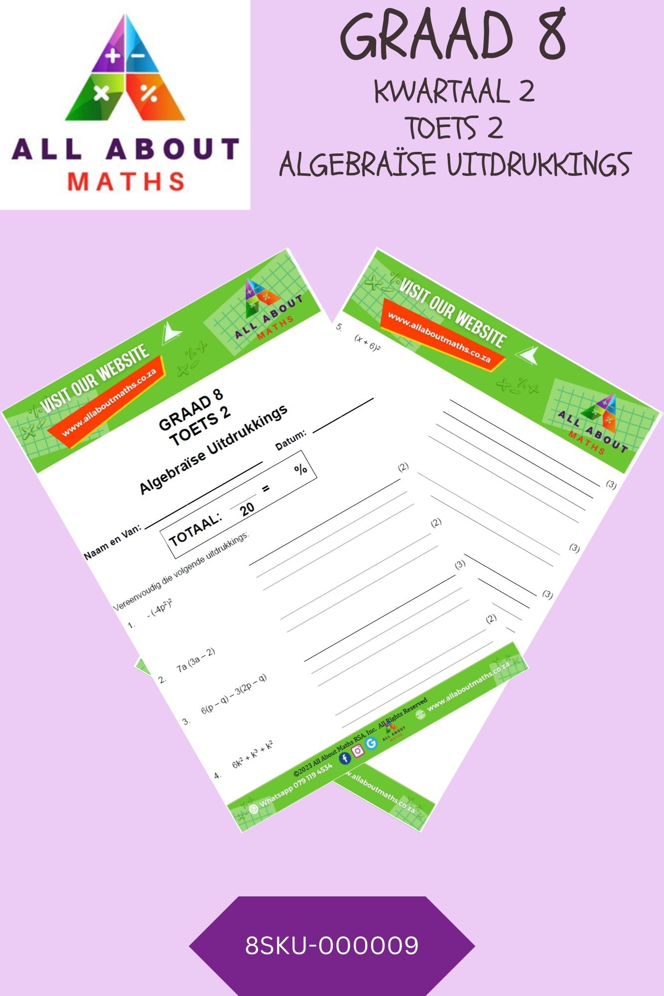 GRAAD 8 - HERSIENINGSTOETS: ALGEBRAIESE UITDRUKKINGS (TOETS 2) 8SKU 000009