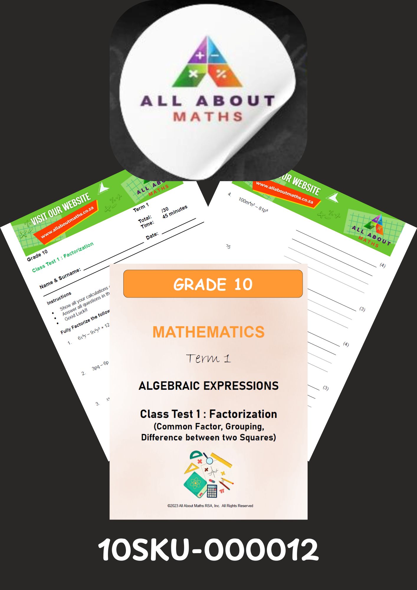 GRADE 10 - CLASS TEST: FACTORIZATION 10SKU 000012 1