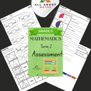 Grade 3 Term 2 Mathematics Assessment – CAPS-Aligned Test Pack
