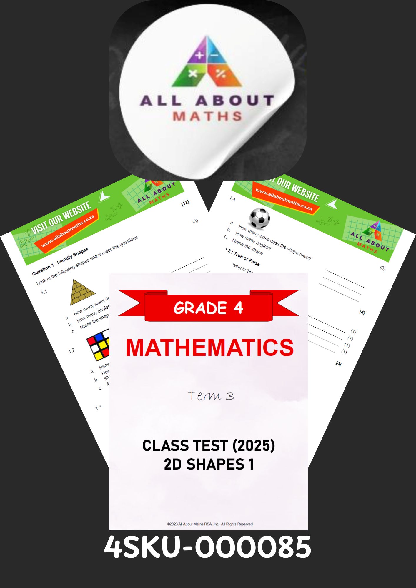 Grade 4 Mathematics Term 3 Class Test: 2D Shapes 1 – (CAPS-Aligned) Grade 4 Mathematics Term 3 Class Test: 2D Shapes 1 – (CAPS-Aligned)