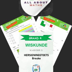 Graad 4 Hersieningstoets – Breuke (Kwartaal 3) | KABV-belyn Wiskunde